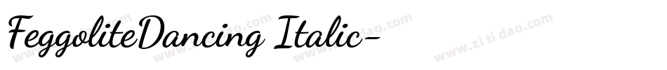 FeggoliteDancing Italic字体转换